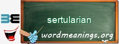 WordMeaning blackboard for sertularian